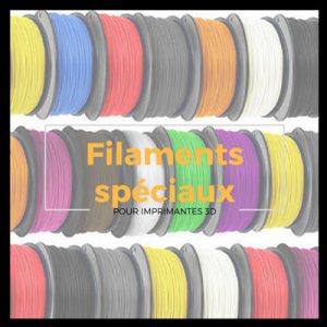 Vignette filaments spéciaux pour imprimante 3D